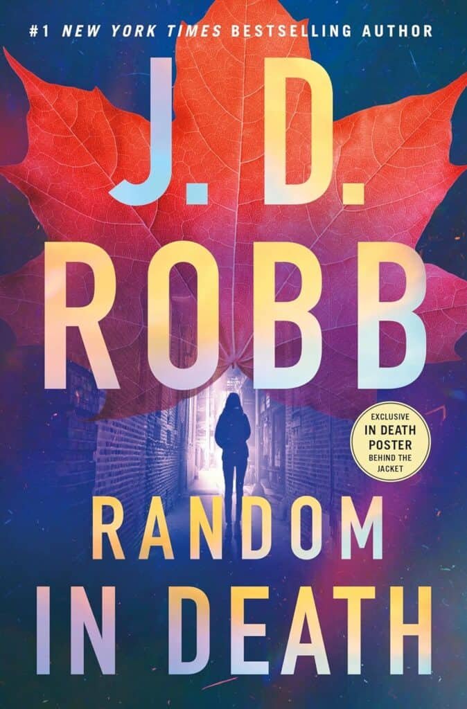 Cover of the book 'Random in Death' by J.D. Robb, featuring a shadowy figure walking down a city street with large, stylized autumn leaves in the background, conveying a sense of mystery and the changing seasons.