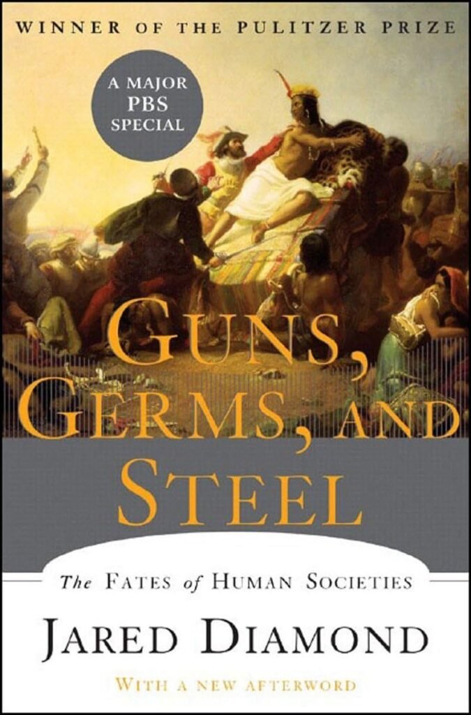book cover of Guns, Germs, and Steel