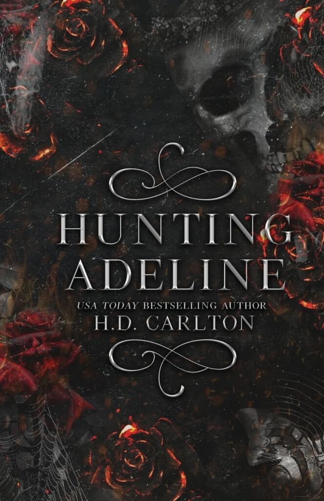 Cover of "Hunting Adeline" featuring shadowy figures, symbolizing the dark and intense journey of love and retribution within.