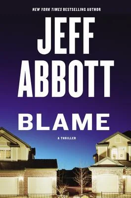 Book cover of Blame by Jeff Abbott