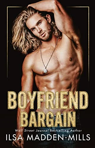 Book cover of Boyfriend Bargain by Ilsa Madden-Mills