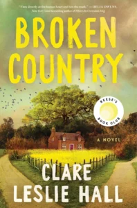 Book cover of Broken Country by Clare Leslie Hall