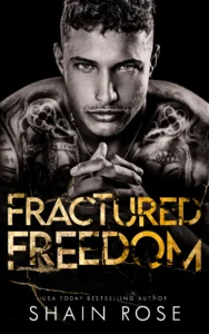 Book cover of Fractured Freedom by Shain Rose