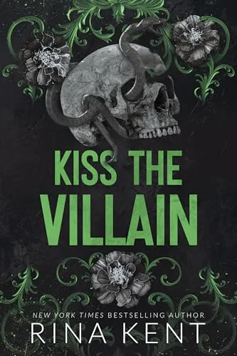 Book cover of Kiss the Villain by Rina Kent
