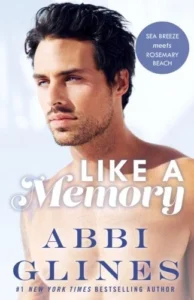 Book cover of Like A Memory by Abbi Glines