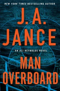 Book cover of Man Overboard by J.A. Jance