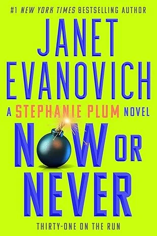 Book cover of Now or Never by Janet Evanovich