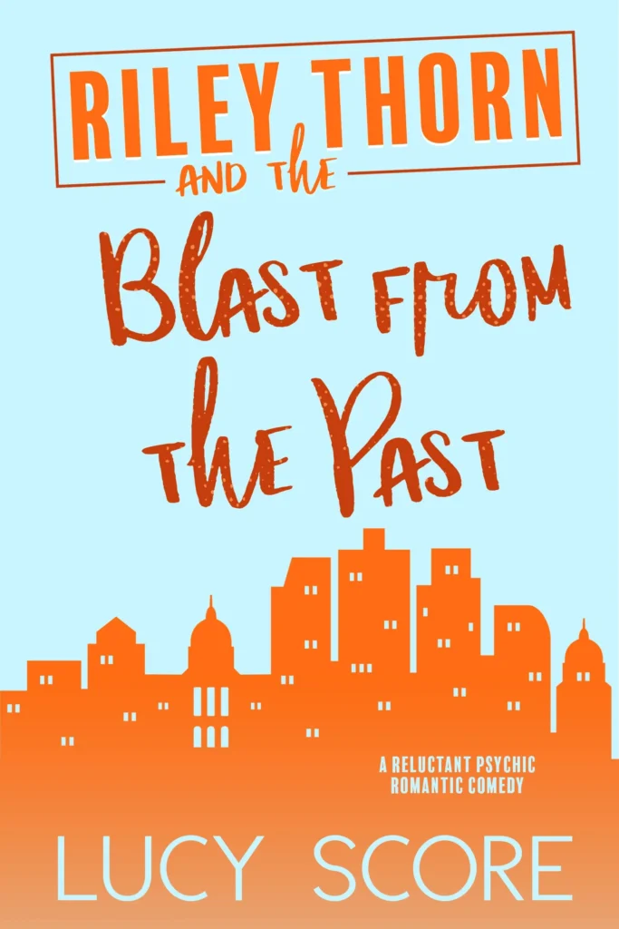 Book cover of Riley Thorn and the Blast from the Past