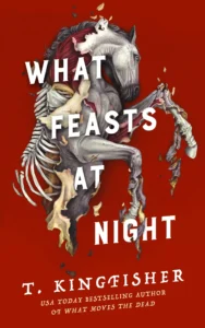 Book cover of What Feasts at Night
