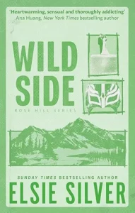 Book cover of Wild Side by Elsie Silver